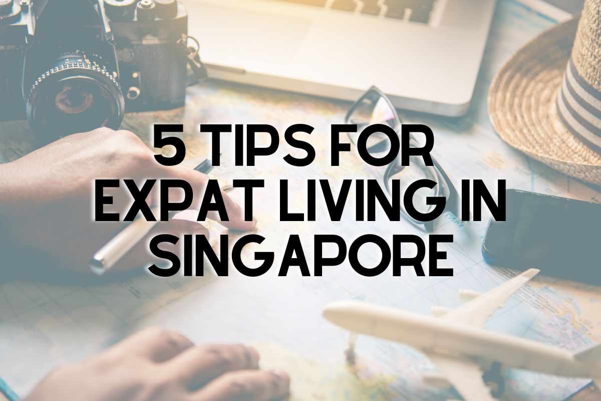 expat living in singapore