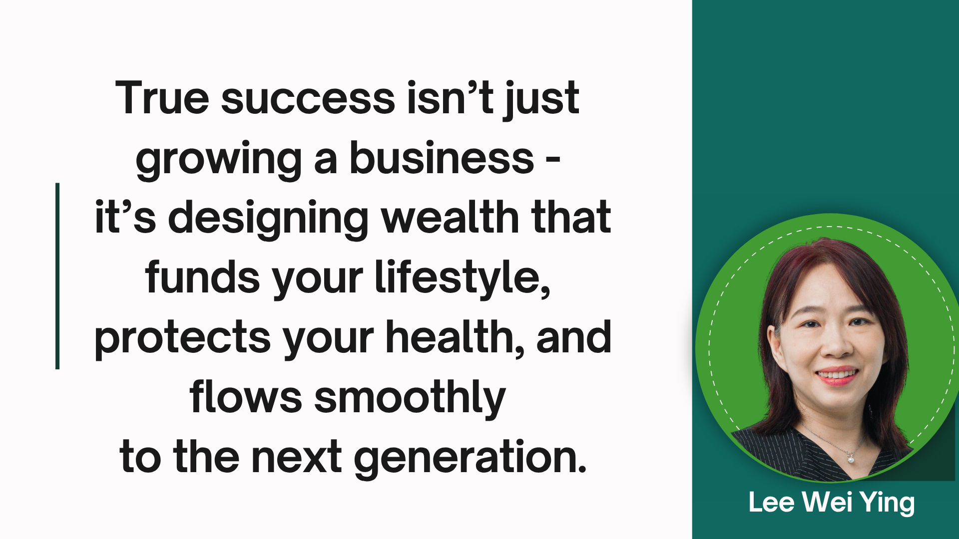 True success isn’t just growing a business— it’s designing wealth that funds your lifestyle, protects your health, and flows smoothly to the next generation.