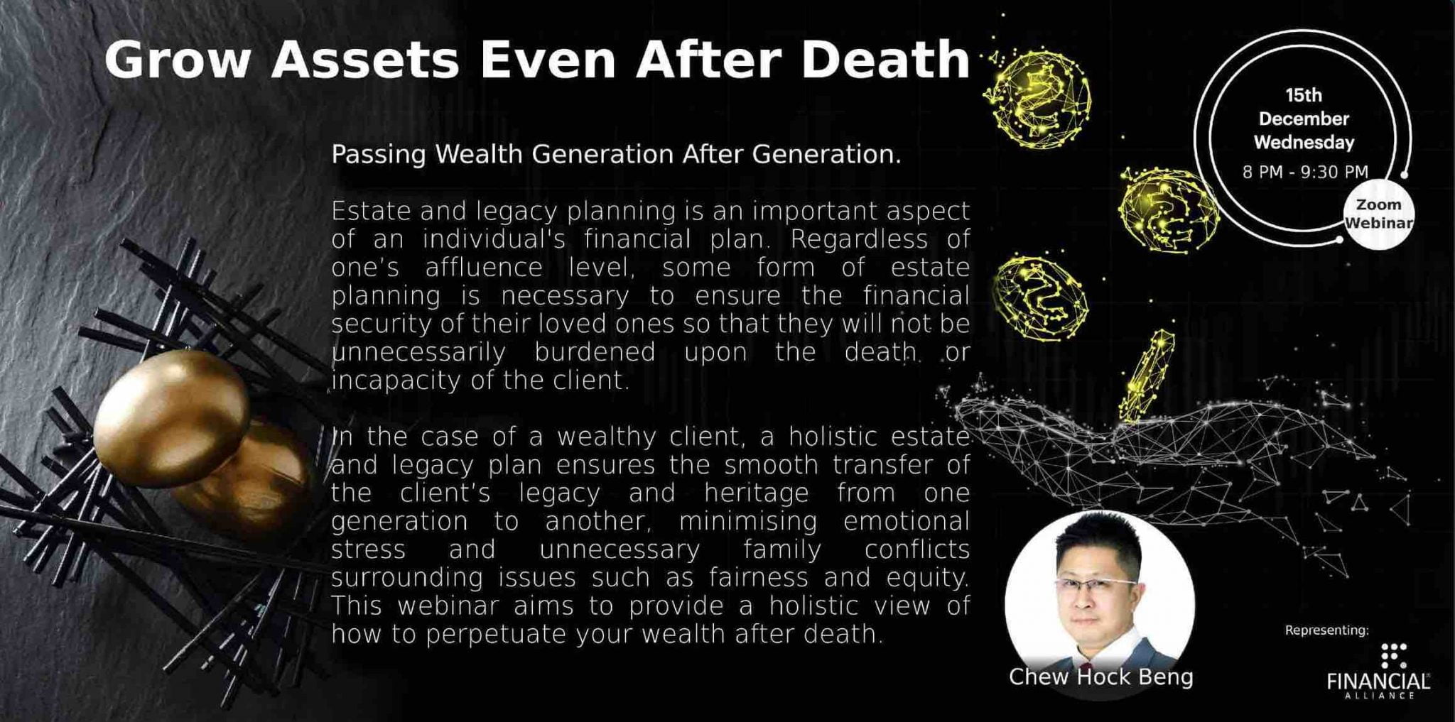⏰ 15 Dec 2022 ⏰ Grow Assets Even After Death (Estate Planning) — Engage